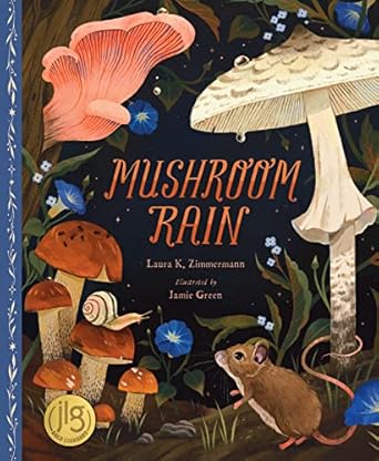 MUSHROOM RAIN-ZIMMERMAN