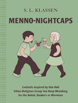 MENNO-NIGHTCAPS - KLASSEN