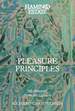 FLAMINGO ESTATE PLEASURE PRINCIPLES