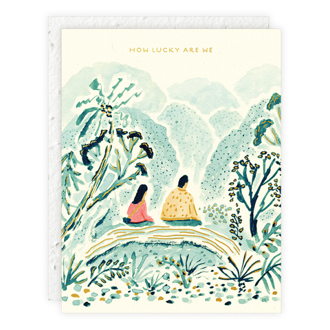 HOW LUCKY ARE WE CARD