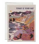 TODAY IS YOURS BIRTHDAY CARD