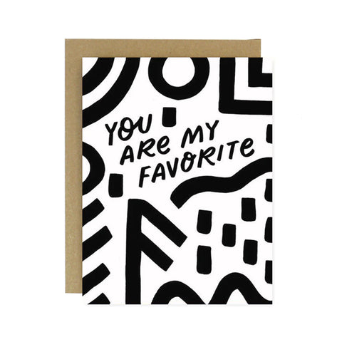 YOU ARE MY FAVOURITE CARD