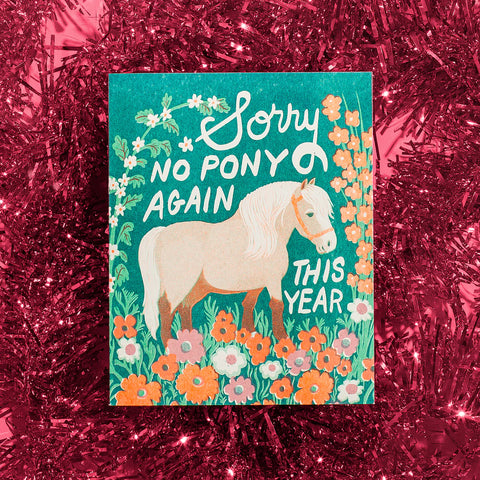NO PONY CARD