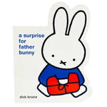 A SURPRISE FOR FATHER BUNNY-BRUNA